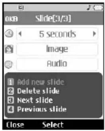 OKB Slide[3/3] 5 seconds Image Audio 1 Add new slide 2 Delete slide 3 Next slide 4 Previous slide Close Select
