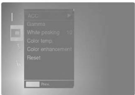 ACC Gamma White peaking 10 Color temp. Color enhancement Reset Prev.