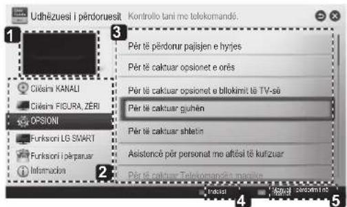 Udhëzuesi i përdoruesit Kontrollo tani me telekomandé. Për të përdorur pajisjen e hyjes Për të caktuar opionet e ores Për të caktuar opionet e blikimit të TV-sê Për të caktuar guhën Për të caktuar shletin Asistencë për personat me aftësi të kufizuar Për të caktuar Telekomandé manguës