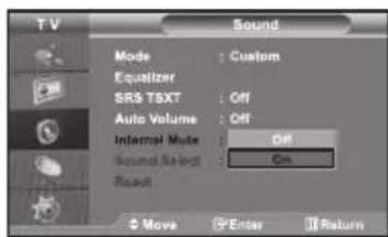 TV Sound Mode : Custom Equalizer SRS TEXT : Off Auto Volume : Off Internal Mode : Off Sound Select : On Reset Move Enter Return
