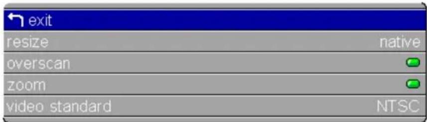 exit resize native overscan zoom video standard NTSC