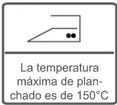 La temperatura máxima de plan- chado es de 150°C