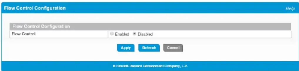 Flow Control Configuration Help Flow Control Configuration Flow Control Enabled Disabled Apply Refresh Cancel © Hewlett Packard Development Company, L.P.
