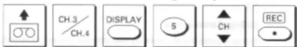 ↑ CH.3/ CH.4 DISPLAY 5 ↑ CH REC •