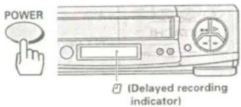 POWER (Delayed recording indicator)