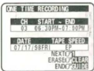 ONE TIME RECORDING CH START ~ END 03 06:30PM-07:00PM DATE TAPE SPEED 07/17/98FRI EP NEXT ERASE# CLEAR END# GUIDE