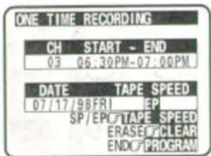 ONE TIME RECORDING CH START - END 03 06:30PM-07:00PM DATE TAPE SPEED 07/17/98FRI EPI SP/EPC/TAPE SPEED ERASE/CLEAR END/PROGRAM