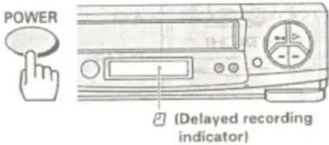 POWER (Delayed recording indicator)