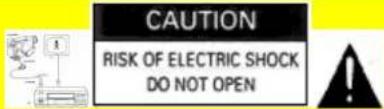 CAUTION RISK OF ELECTRIC SHOCK DO NOT OPEN