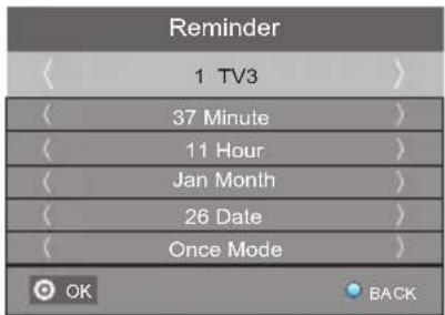 Reminder 1 TV3 37 Minute 11 Hour Jan Month 26 Date Once Mode OK BACK