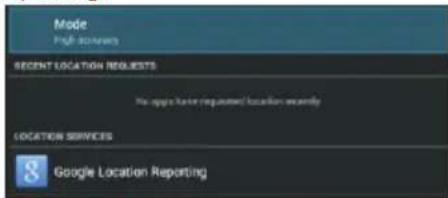 Mode High-Scanners Recent LOCATION REQUESTS No apps have requested location recently LOCATION SERVICES Google Location Reporting