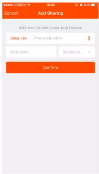 Add New Member to use smart device China +86 Phone Number Nickname Relations... Confirm