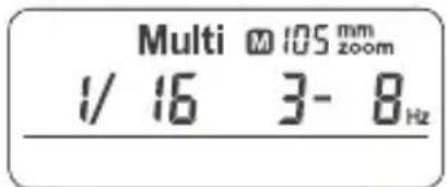 Multi 105 mm zoom 1/ 16 3- 8Hz