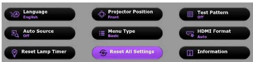 Language English Projector Position Front Test Pattern Off Auto Source Off Menu Type Basic HDMI Format Auto Reset Lamp Timer Reset All Settings Information