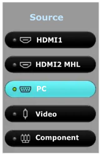 Source HDMI1 HDMI2 MHL PC Video Component