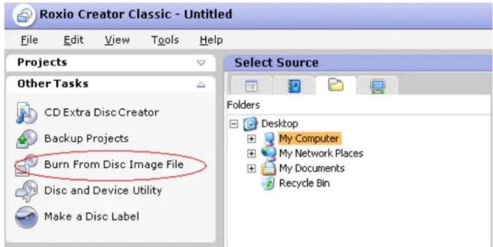 Roxio Creator Classic - Untitled File Edit View Tools Help Projects Other Tasks CD Extra Disc Creator Backup Projects Burn From Disc Image File Disc and Device Utility Make a Disc Label Select Source Folders Desktop My Computer My Network Places My Documents Recycle Bin
