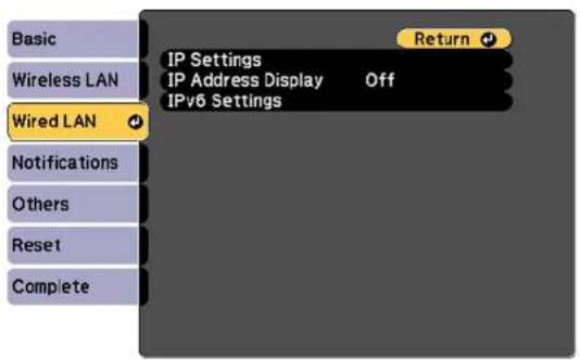 Basic Wireless LAN Wired LAN Return IP Settings IP Address Display Off IPv6 Settings Notifications Others Reset Complete