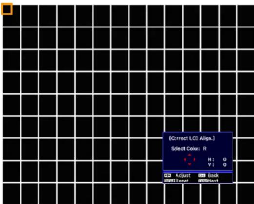 [Correct LCD Align.] Select Color: R H: O V: O Adjust Back Reset Next