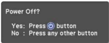 Power Off? Yes: Press ⚙️ button No : Press any other button