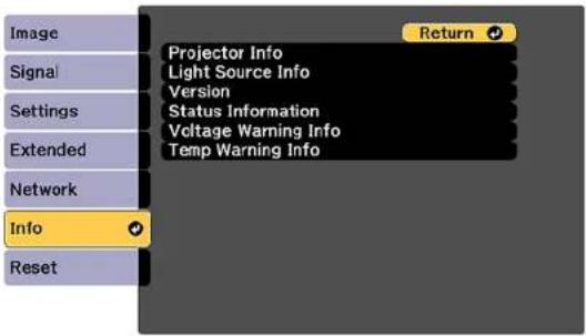 Image Signal Settings Extended Network Info Reset Projector Info Light Source Info Version Status Information Voltage Warning Info Temp Warning Info Return