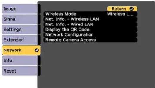Image Signal Settings Extended Network Info Reset Wireless Mode Net. Info. - Wireless LAN Net. Info. - Wired LAN Display the QR Code Network Configuration Remote Camera Access Return Wireless L...