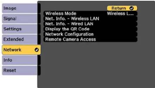 Image Signal Settings Extended Network Info Reset Wireless Mode Net. Info. - Wireless LAN Net. Info. - Wired LAN Display the QR Code Network Configuration Remote Camera Access Return Wireless L...