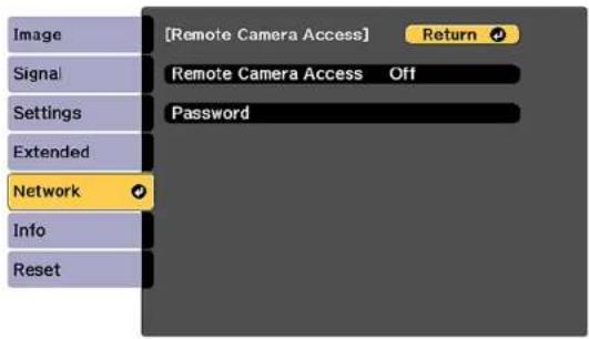 [Remote Camera Access] Return Signal Remote Camera Access Off Settings Password Extended Network Info Reset