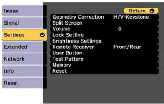 Image Signal Settings Geometry Correction H/V-Keystone Split Screen Volume 0 Lock Setting Brightness Settings Remote Receiver Front/Rear User Button Test Pattern Memory Reset Extended Network Info Reset Return