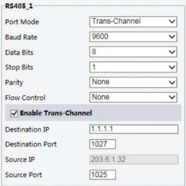 RS485_1 Port Mode Trans-Channel Baud Rate 9600 Data Bits 8 Stop Bits 1 Parity None Flow Control None ✓ Enable Trans-Channel Destination IP 1.1.1.1 Destination Port 1027 Source IP 203.6.1.32 Source Port 1025