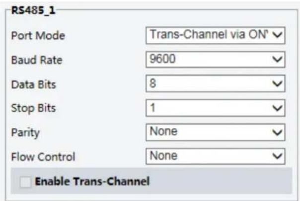 RS485_1 Port Mode Trans-Channel via ON° Baud Rate 9600 Data Bits 8 Stop Bits 1 Parity None Flow Control None Enable Trans-Channel