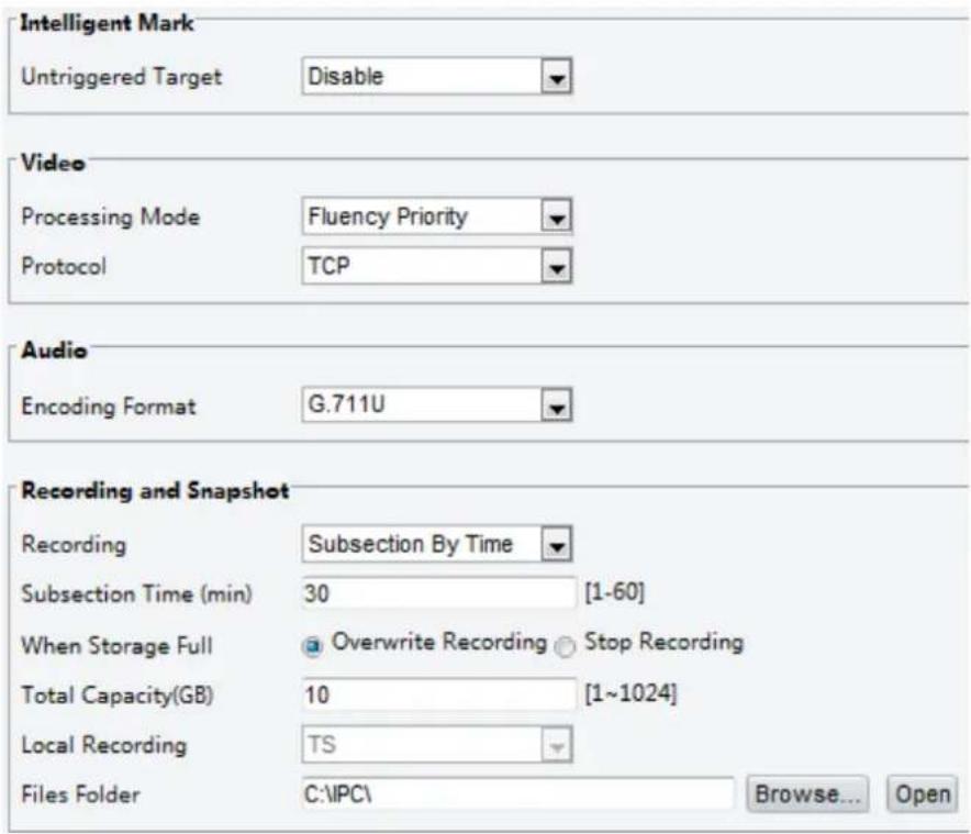 Intelligent Mark Untriggered Target Disable Video Processing Mode Fluency Priority Protocol TCP Audio Encoding Format G.711U Recording and Snapshot Recording Subsection By Time Subsection Time (min) 30 [1-60] When Storage Full Overwrite Recording Stop Recording Total Capacity(GB) 10 [1~1024] Local Recording TS Files Folder C:\IPC\ Browse... Open