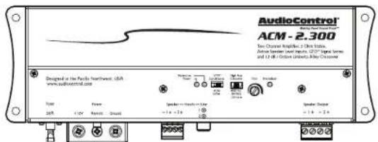 AudioControl ACM - 2.300 Two Channel Amplifiers: 2 GHz Units. Active Signal Level Input, USB Signal Series, and 12.48 GB Control Units/Bit Chopper Designed or the Pacific Heartwave, USA www.sailcontrol.com Type Power Current Signal to Power -1.6 ~ 1.6 Speaker Channel -1.6 ~ 2.6