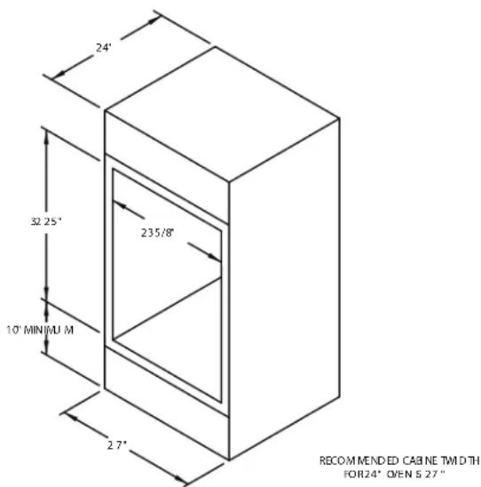 24' 32.25' 10' MINIMUM 235/8" 27' RECOMMENDED CABINE TWD TH FOR24" OVEN 5 27"