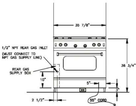 1/2" NPT REAR GAS INLET (MUST CONNECT TO NPT GAS SUPPLY LINE) REAR GAS SUPPLY BOX 10" 36 3/4" 5" 3" 2 1/2" 55" CORD