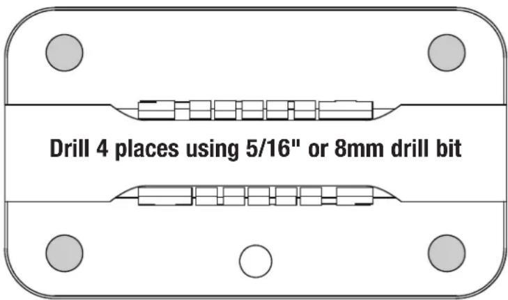 Drill 4 places using 5/16" or 8mm drill bit
