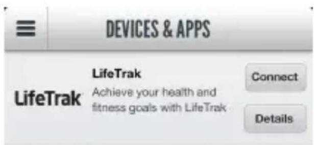 DEVICES & APPS LifeTrak LifeTrak Achieve your health and fitness goals with LifeTrak Connect Details