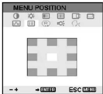 MENU POSITION - + → ENTER ESC MENU