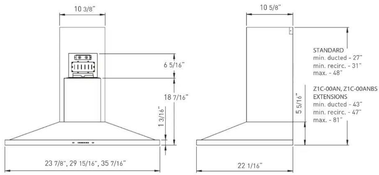 10 3/8" 6 5/16" 18 7/16" 1 3/16" 23 7/8", 29 15/16", 35 7/16" 10 5/8" STANDARD min. ducted - 27" min. recirc. - 31" max. - 48" Z1C-00AN, Z1C-00ANBS EXTENSIONS min. ducted - 43" min. recirc. - 47" max. - 81" 22 1/16"