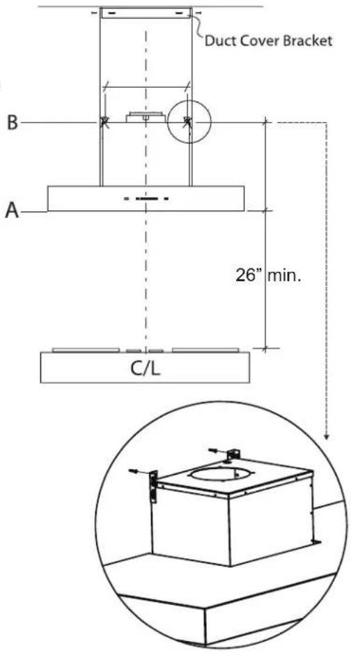 Duct Cover Bracket B A 26" min. C/L