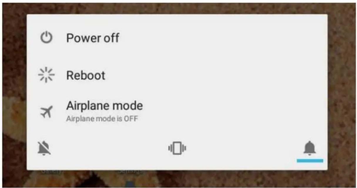Power off Reboot Airplane mode Airplane mode is OFF