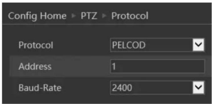 Config Home ▶ PTZ ▶ Protocol Protocol PELCOD Address 1 Baud-Rate 2400