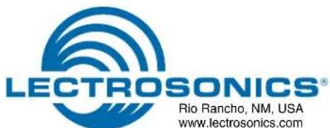 LECTROSONICS® Rio Rancho, NM, USA www.lectrosonics.com