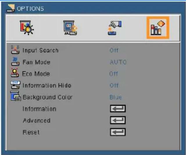 OPTIONS Input Search Off Fan Mode AUTO Eco Mode Off Information Hide Off Background Color Blue Information ← Advanced ← Reset ←