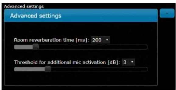 Advanced settings Advanced settings Room reverberation time [ms]: 200 Threshold for additional mic activation [dB]: 3