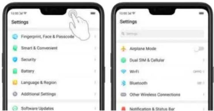 Settings Fingerprint, Face & Passcode Smart & Convenient Security Battery Language & Region Additional Settings Software Updates Settings Airplane Mode Dual SIM & Cellular WiFi Bluetooth Other Wireless Connections Notification & Status Bar