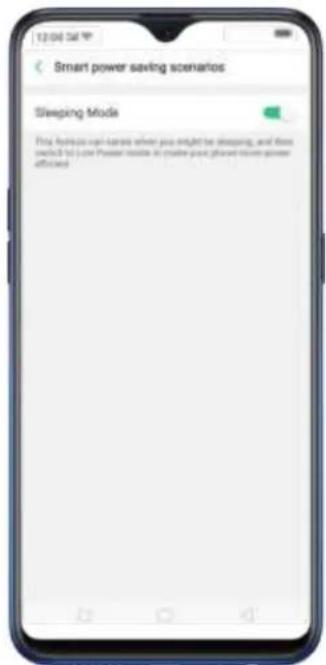 12:00 Sat Smart power saving scenarios Sleeping Mode Find double-val ranges when you might be sleeping, and then switch to June Power mobile as made past phone or lower power addressed.