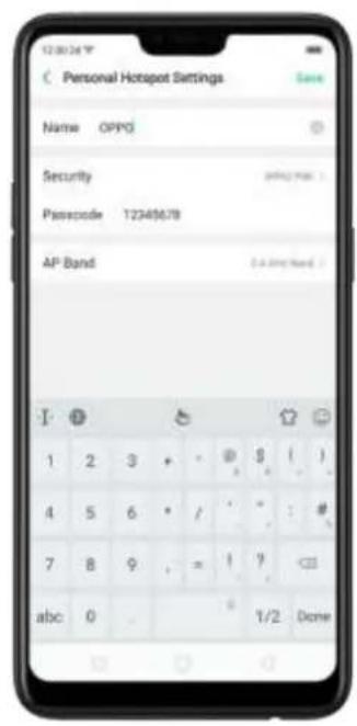 Personal Hotspot Settings Name OPPO Security Passcode 12349678 AP Band 1 2 3 + - $ ( ) 4 5 6 * / ' : # 7 8 9 = ! ? abc 0 1/2 Done