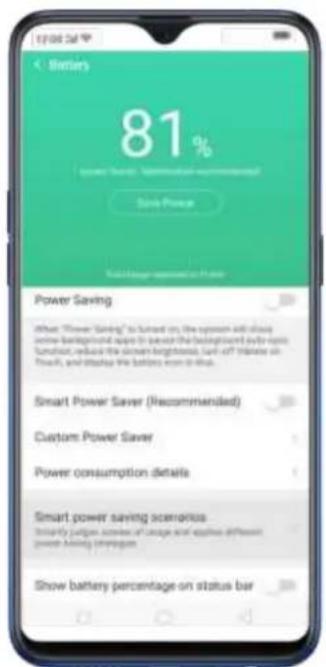 81% power saving: 100% on account Save Power Load History reported on October Power Saving (When "Power Saving" is turned on the system will change active battery needs up to save the battery card over one session, reduce the current brightness, turn-off in place on Flow, and stop the battery screen on this. Smart Power Saver (Recommended) Custom Power Saver Power consumption details Smart power saving scenarios Smartly put again at once and apply different power saving strategies Show battery percentage on status bar