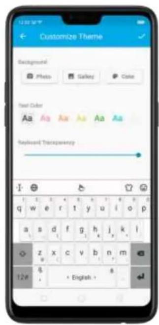 Customize Theme Background Photo Gallery Color Font Color Aa Aa Aa Aa Aa Aa Keyboard Transparency 12# 8 English >