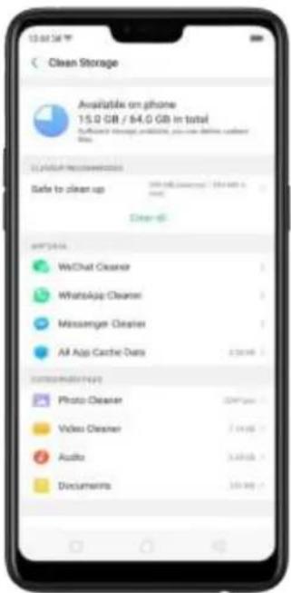Clean Storage Available on phone 15.0 GB / 64.0 GB in total &/Board storage installed, you can define cache files © 2018A recommendations Safe to clean up Get out (clean up) / Get off a file Clear-off WP3444 WebChat Cleaner WhatsApp Cleaner Messenger Cleaner All App Cache Data Copyright page Photo Cleaner Video Cleaner Audio Documents